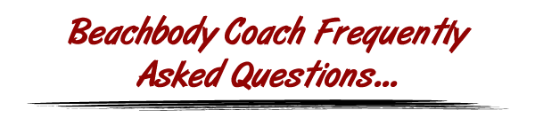 Beachbody Coach FAQ
