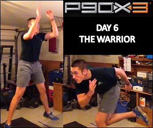 P90X3 Day 6 The Warrior