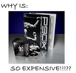 why is p90x so expensive