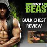 Body Beast Bulk Chest Workout Review