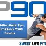 P90 Nutrition Guide