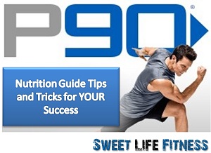P90 Nutrition Guide
