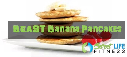 Beast Banana Pancakes