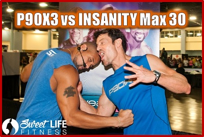 p90x3 vs insanity max 30