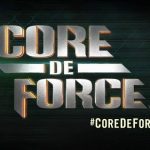 Core de force workout release date
