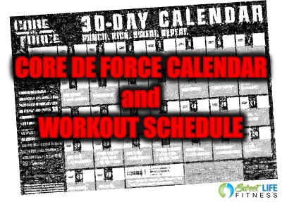 CORE DE FORCE Calendar and Schedule FREE PDF Download Here