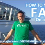 how to lose weight on a cruise ship